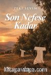 Son Nefese Kadar