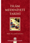 İslam Medeniyeti Tarihi