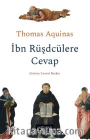 İbn Rüşdcülere Cevap