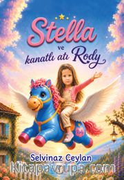 Stella ve Kanatlı Atı Rody