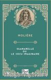 Sganarelle Ou Le Cocu Imaginaire