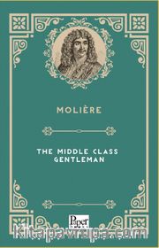 The Middle Class Gentleman