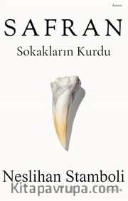 Safran <br /> Sokakların Kurdu