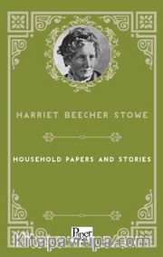 Household Papers and Stories