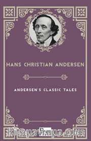 Andersen's Classic Tales
