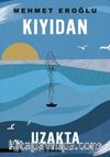 Kıyıdan Uzakta