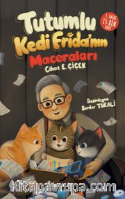 Tutumlu Kedi Frida'nın Maceraları