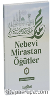 Nebevi Mirastan Öğütler 1