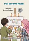 Peygamberler Hayatı & Dini Boyama Kitabı