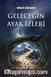 Geleceğin Ayak İzleri