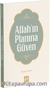 Allah'ın Planına Güven