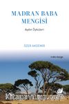 Madran Baba Mengisi & Aydın Öyküleri