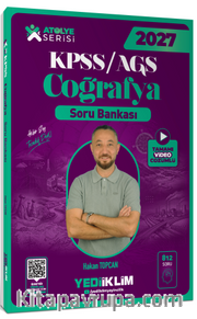 2027 KPSS AGS Atölye Serisi Genel Kültür Coğrafya Tamamı Video Çözümlü Soru Bankası