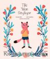 Tilki Yalan Söylüyor