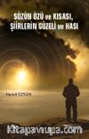 Sözün Özü ve Kısası, Şiirlerin Güzeli ve Hası
