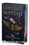 Gökyüzü Matemi (Yan Boyamalı Özel Baskı)