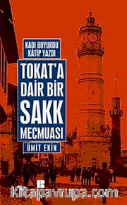 Tokat'a Dair Bir Sakk Mecmuası