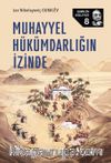 Muhayyel Hükümdarlığın İzinde