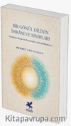 Bir Gönül Dilinin İmkanı ve Sınırları & Cemalnur Sargut'un Tasavvufi ve Felsefi Düşüncesi