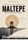 Sinema Perdelerindeki Maltepe & Maltepe'de Çekilen Filmler