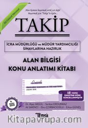 Takip İcra Müdürlüğü ve Müdür Yardımcılığı Sınavlarına Hazırlık  Alan Bilgisi Konu Anlatım Kitabı