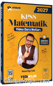 2027 KPSS Atölye Serisi Genel Yetenek Matematik Video Ders Notları