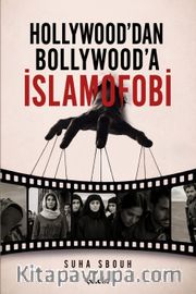 Hollywood'dan Bollywood'a İslamofobi