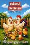 Değerli Civcivler
