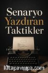 Senaryo Yazdıran Taktikler
