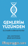 Genlerim Yüzünden & Eş Cinsellik ve Bilimsel Kanıtlar