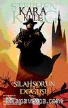 Silahşor'un Doğuşu (Çizgi Roman)