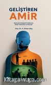 Geliştiren Amir & Kamuda İnisiyatif Kullanma, İnsan Yönetimi ve Koçluk