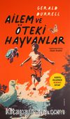 Ailem ve Öteki Hayvanlar / Korfu Üçlemesi Birinci Kitap