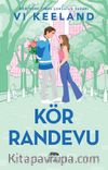 Kör Randevu