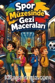 Spor Müzesinde Gezi Maceraları