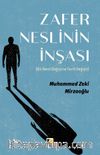 Zafer Neslinin İnşası