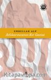 Atlı Karıncanın Kır Gezisi