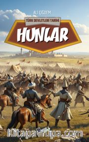 Hunlar / Türk Devletleri Tarihi