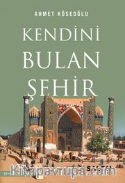 Kendini Bulan Şehir
