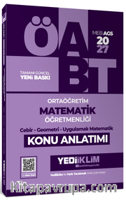 2027 MEB AGS ÖABT  Ortaöğretim  Matematik Öğretmenliği –Cebir-Geometri-Uygulamalı Matematik  Konu Anlatımı