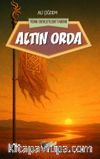 Altin Orda / Türk Devletleri Tarihi