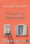 Nietzsche ve Babaannem