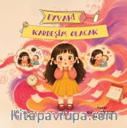 Eyvah Kardeşim Olacak