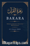 Zehratu'l-Kur'an Bakara & Bakara Suresi Üzerine Mütalaalar