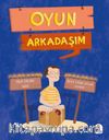 Oyun Arkadaşım