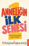 Anneliğin İlk Senesi