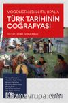 Moğolistan'dan İtil-Ural'a Türk Tarihinin Coğrafyası