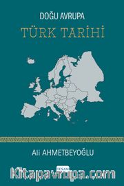 Doğu Avrupa Türk Tarihi