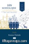 Din Sosyolojisi: Kuram, Tarih ve Güncel Yaklaşımlar