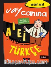 Vay Canına Türkçe
